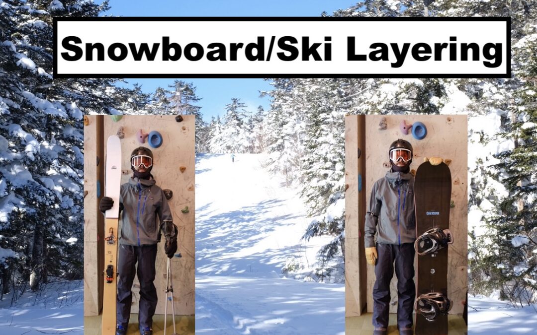 Snowboard/Ski Layering- What to Wear in Norikura